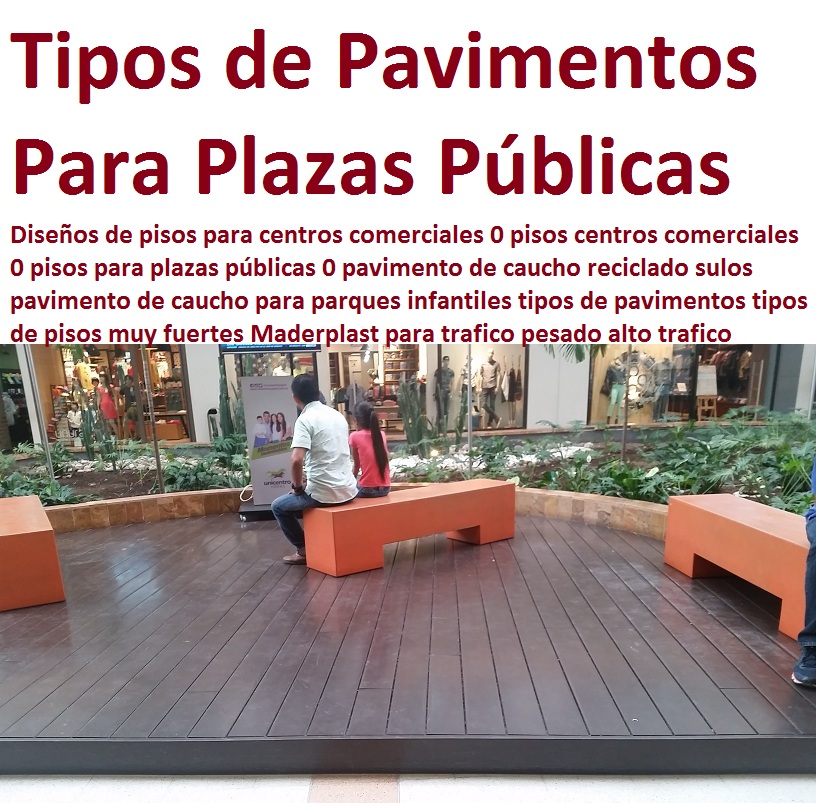 Diseños de pisos para centros comerciales 0 pisos centros comerciales 0 pisos para plazas públicas 0 pavimento de caucho reciclado pavimento de caucho para parques infantiles tipos de pavimentos tipos Diseños de pisos para centros comerciales 0 pisos centros comerciales 0 pisos para plazas públicas 0 pavimento de caucho reciclado pavimento de caucho para parques infantiles tipos de pavimentos tipos Diseños de pisos para centros comerciales 0 pisos centros comerciales 0 pisos para plazas públicas 0 pavimento de caucho reciclado pavimento de caucho para parques infantiles tipos de pavimentos tipos